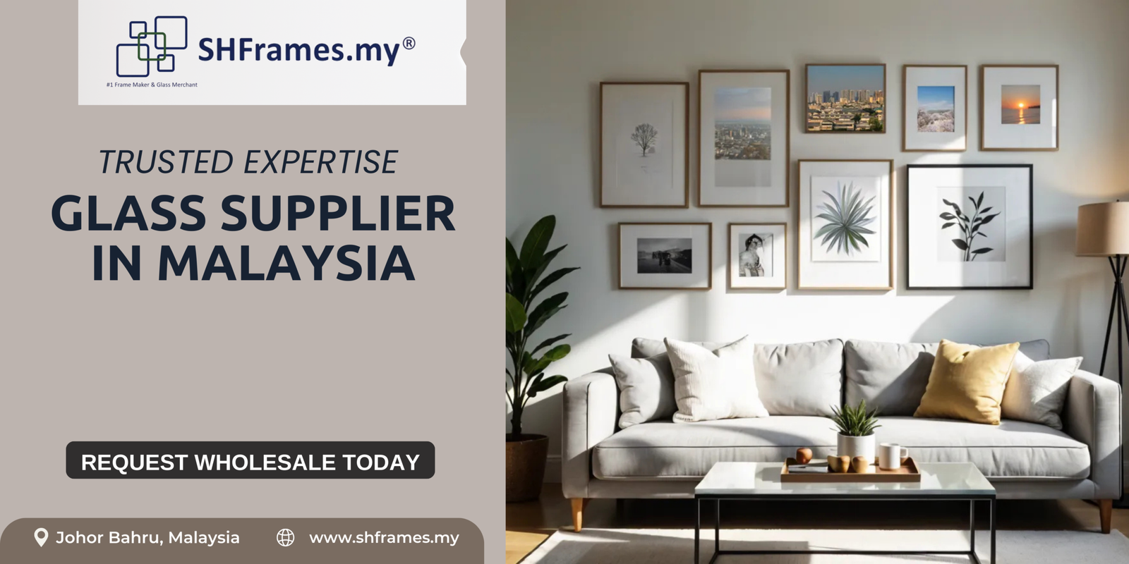 best-glass-supplier-in-johor-bahru-malaysia-SHframes