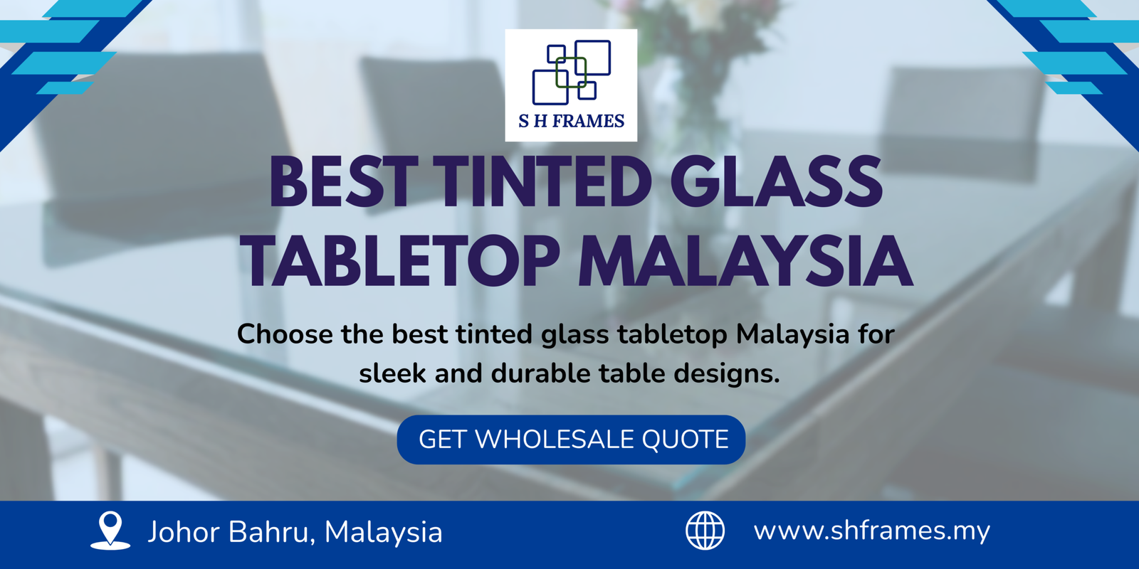 Best Tinted Glass Tabletop Malaysia: The Complete Guide to Bronze, Grey, Black & Custom Coloured Glass Table Tops best-tinted-glass-tabletop-malaysia-SHframes